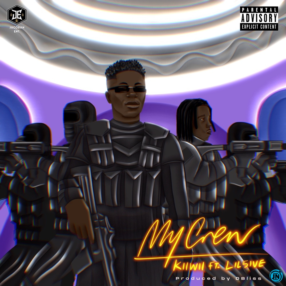 Kiiwii–My Crew ft. Lil5ive MP3 Download
